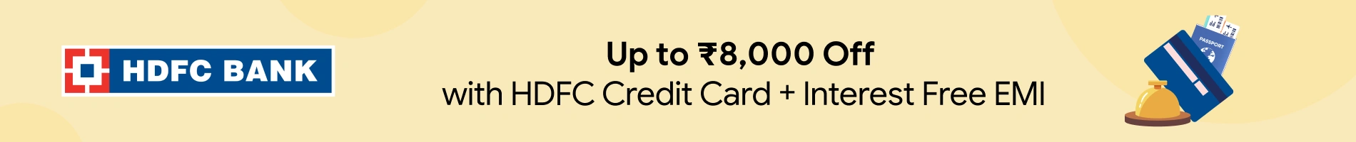 Up to Rs. 8,000 Off on International Flights with HDFC Bank Credit Card + Interest Free EMI