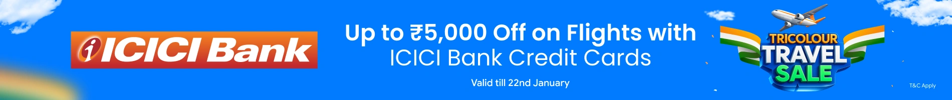 Get Up to ₹5,000 Off on Flights with ICICI Bank Credit Card